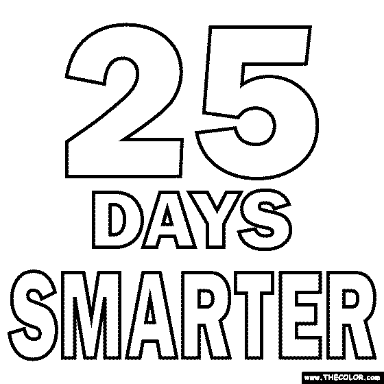 25 Days Smarter Coloring Page