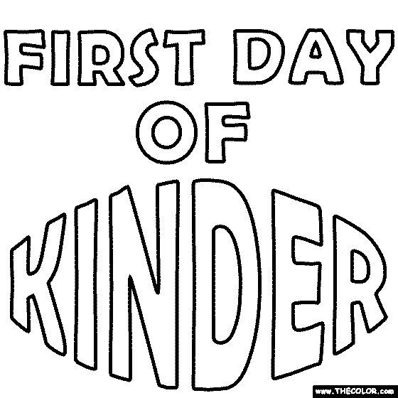 First Day of Kinder Coloring Page