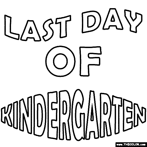 Last Day of Kindergarten Coloring Page