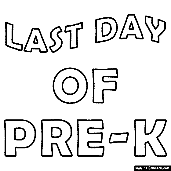 Last Day of Pre-K Coloring Page