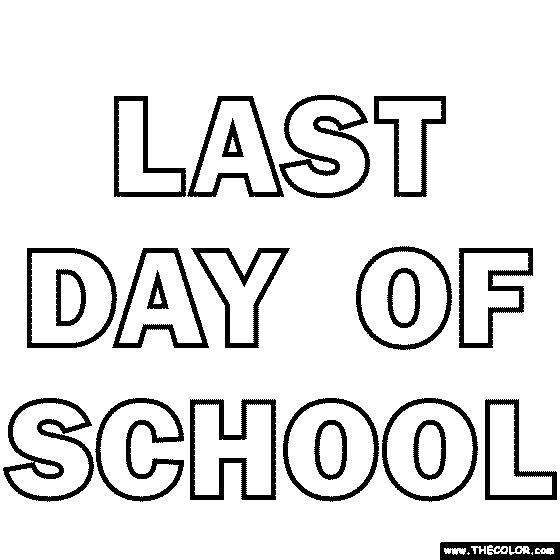 Last Day of School Coloring Page